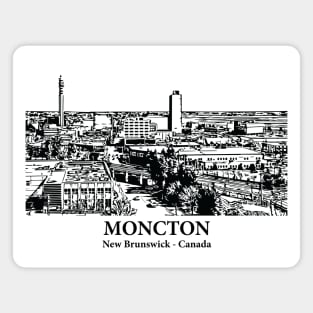 Moncton - New Brunswick Magnet